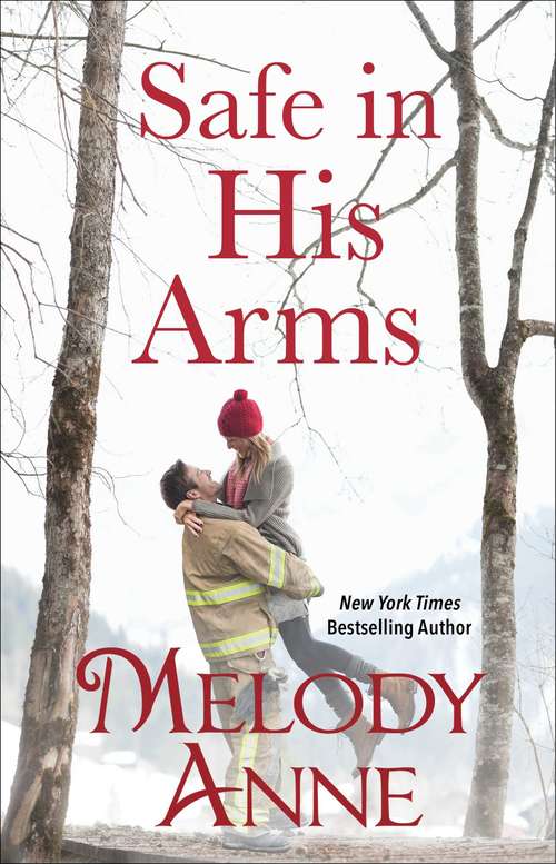 Book cover of Safe in his Arms