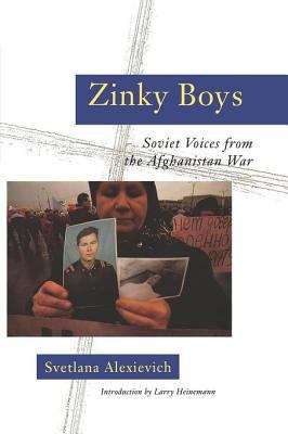Book cover of Zinky Boys: Soviet Voices from the Afghanistan War
