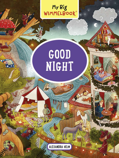Book cover of My Big Wimmelbook® - Good Night: A Look-and-find Book (kids Tell The Story) (My Big Wimmelbooks #0)