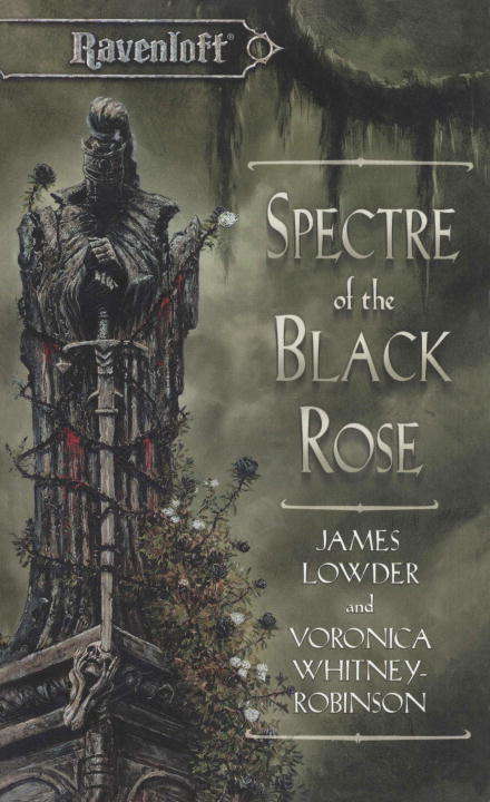 Spectre of the Black Rose (Ravenloft #17)