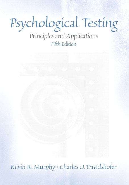Psychological Testing Principles and Applications (5th edition)