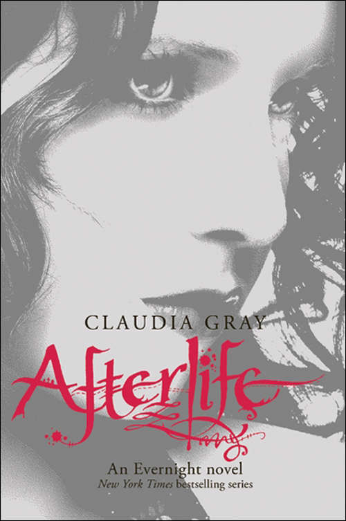 Afterlife: An Evernight Novel
