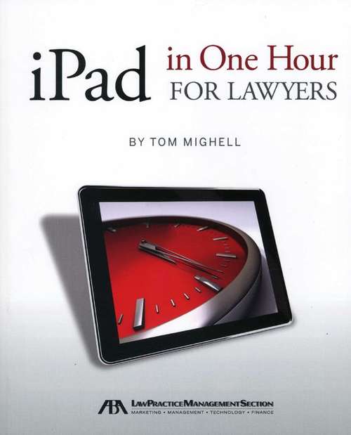 Book cover of iPad in One Hour for Litigators