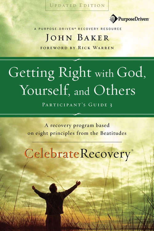 Book cover of Getting Right with God, Yourself, and Others Participant's Guide 3