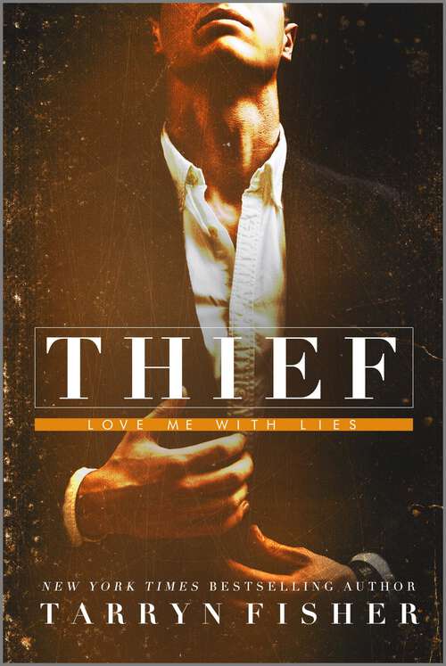 Book cover of Thief (Original) (Love Me with Lies)