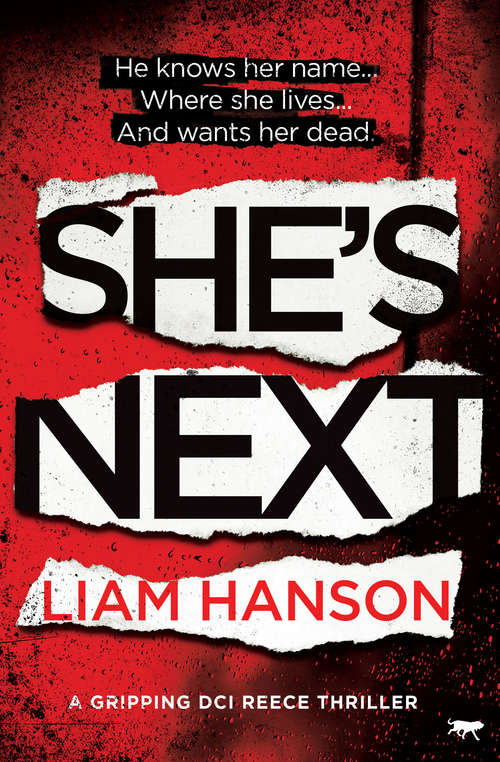 She's Next: A Gripping DCI Reece Thriller (The DCI Reece Thrillers #2)