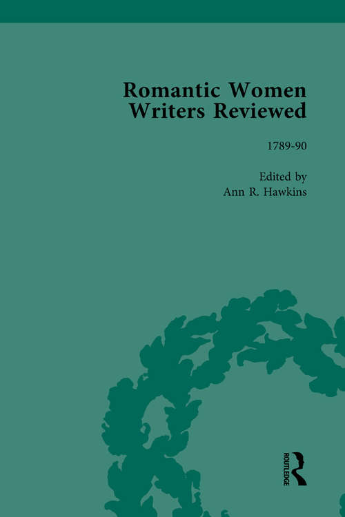Book cover of Romantic Women Writers Reviewed, Part I Vol 2