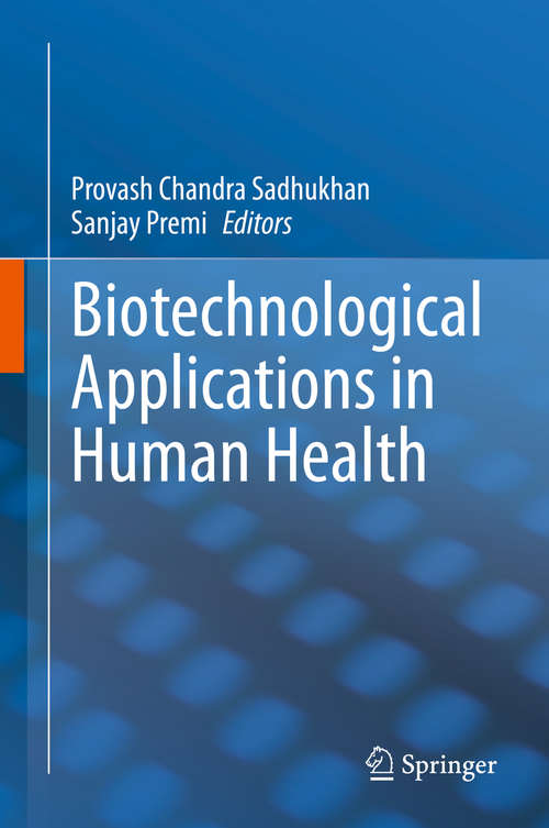 Book cover of Biotechnological Applications in Human Health (1st ed. 2020)