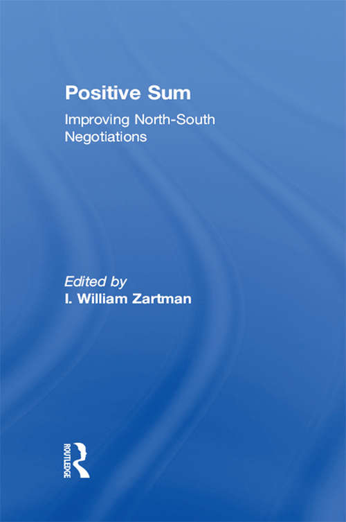 Positive Sum: Improving North-South Negotiations