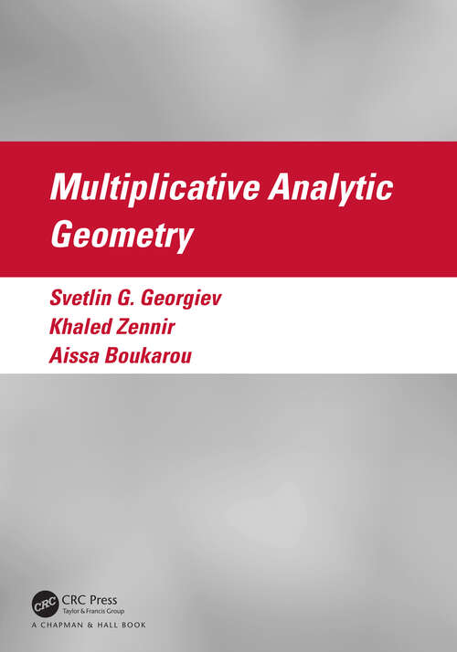 Book cover of Multiplicative Analytic Geometry