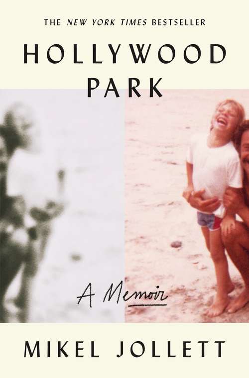 Book cover of Hollywood Park: A Memoir