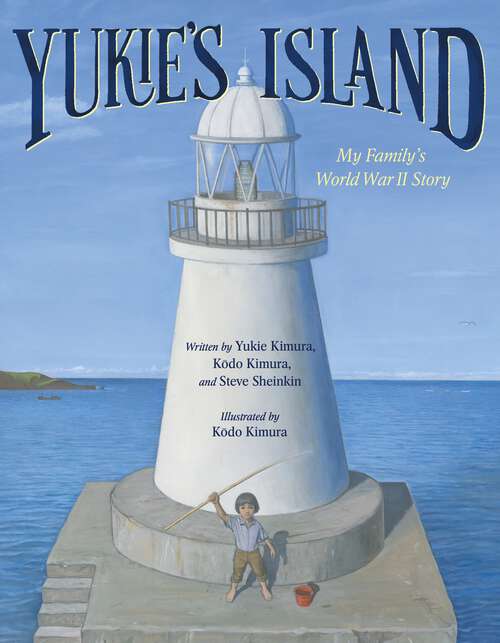 Book cover of Yukie's Island: My Family's World War II Story