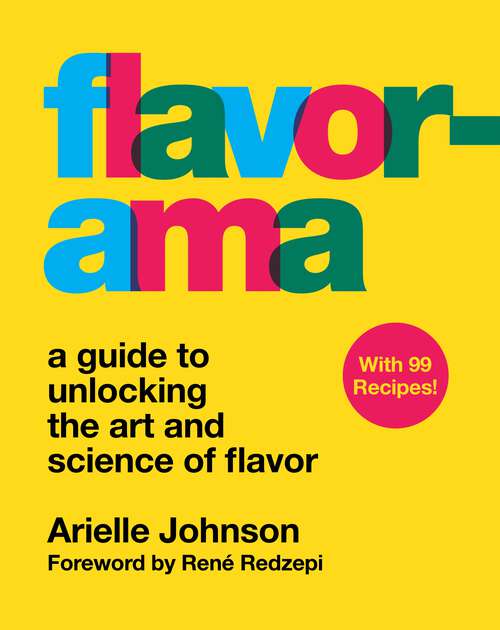 Book cover of Flavorama: A Guide to Unlocking the Art and Science of Flavor