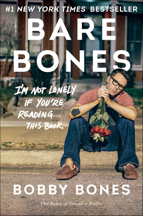Book cover of Bare Bones: I'm Not Lonely If You're Reading This Book