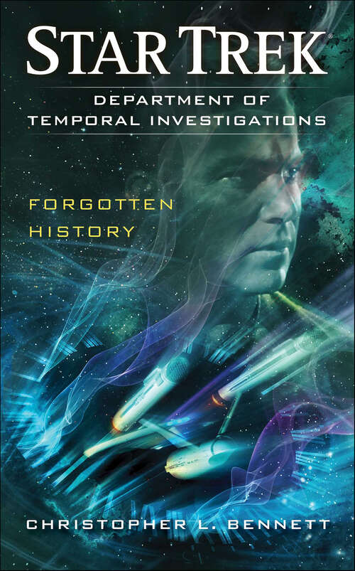 Book cover of Department of Temporal Investigations: Forgotten History (Star Trek: The Original Series)