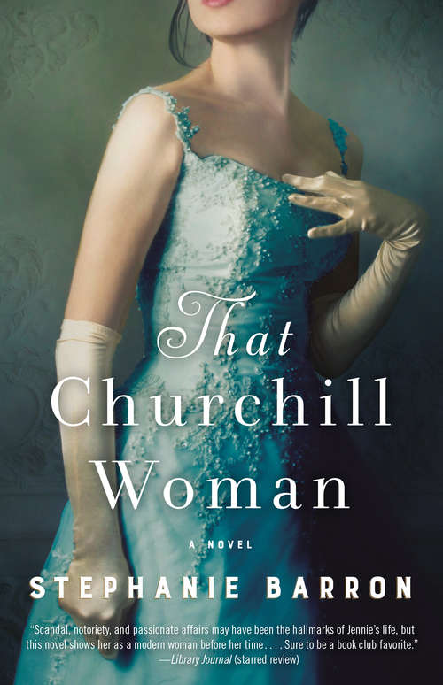 Book cover of That Churchill Woman: A Novel
