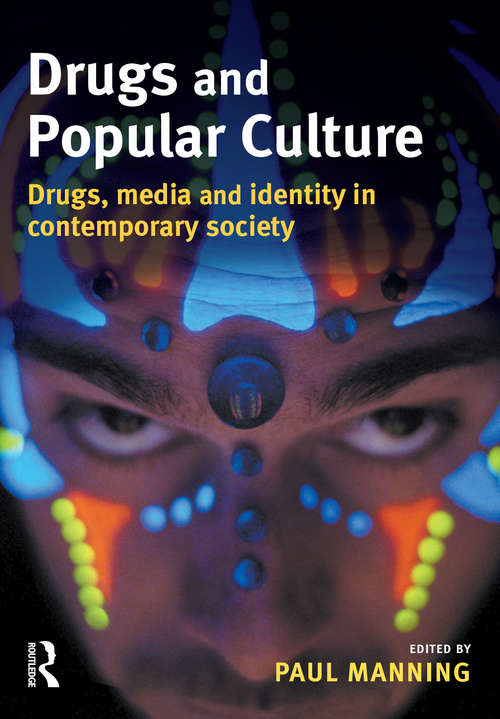 Book cover of Drugs and Popular Culture