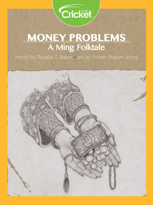 Book cover of Money Problems: A Ming Folktale