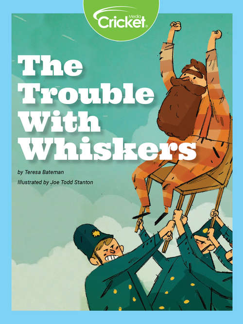 The Trouble with Whiskers