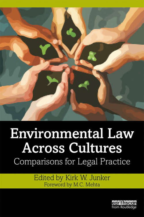 Book cover of Environmental Law Across Cultures: Comparisons for Legal Practice