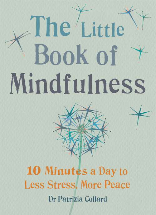 Book cover of The Little Book of Mindfulness