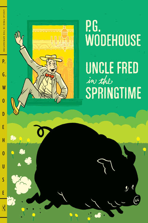 Book cover of Uncle Fred in the Springtime