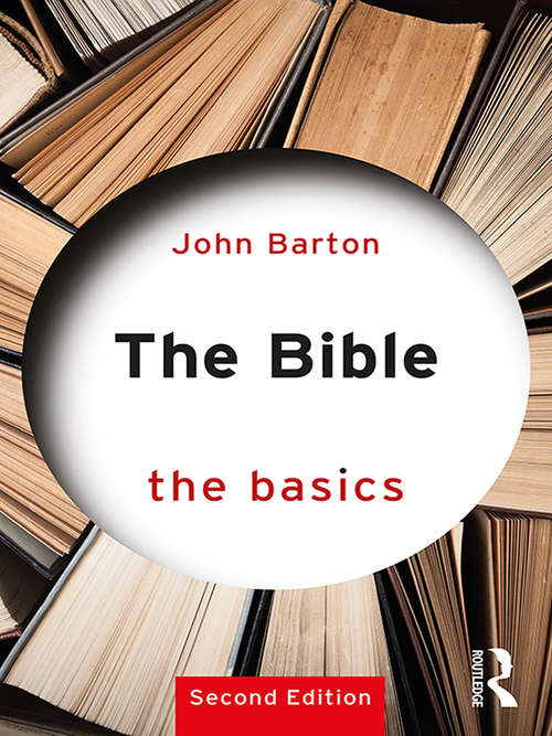 The Bible: The Basics (The Basics)