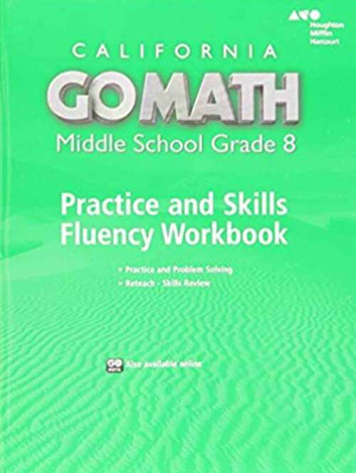 Book cover of Go Math!: Practice Fluency Workbook Grade 8 (California) (Go Math! Series)