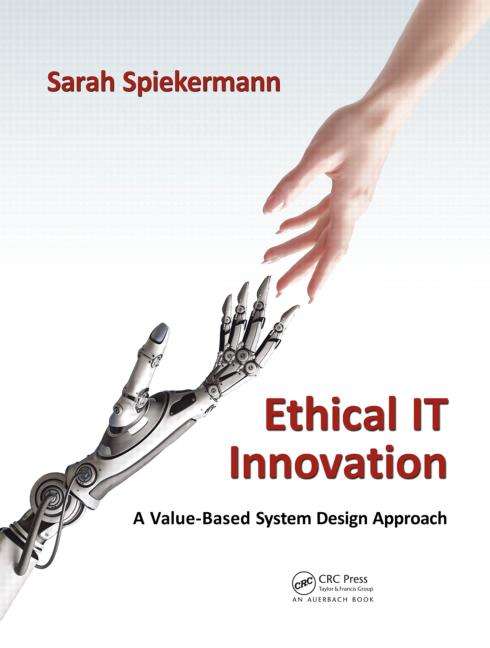 Book cover of Ethical IT Innovation: A Value-Based System Design Approach