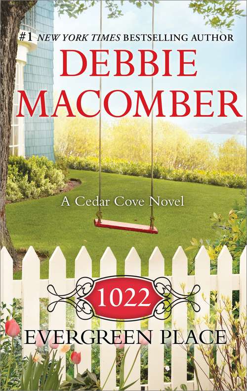 Book cover of 1022 Evergreen Place (Cedar Cove #10)