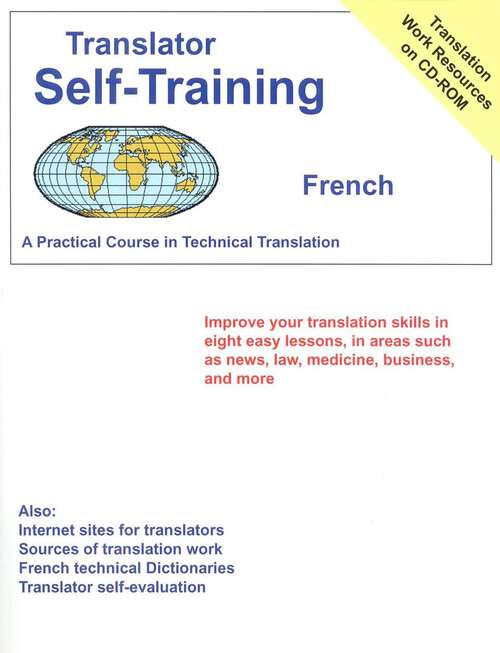 Book cover of Translator Self-Training--French: Practical Course in Technical Translation
