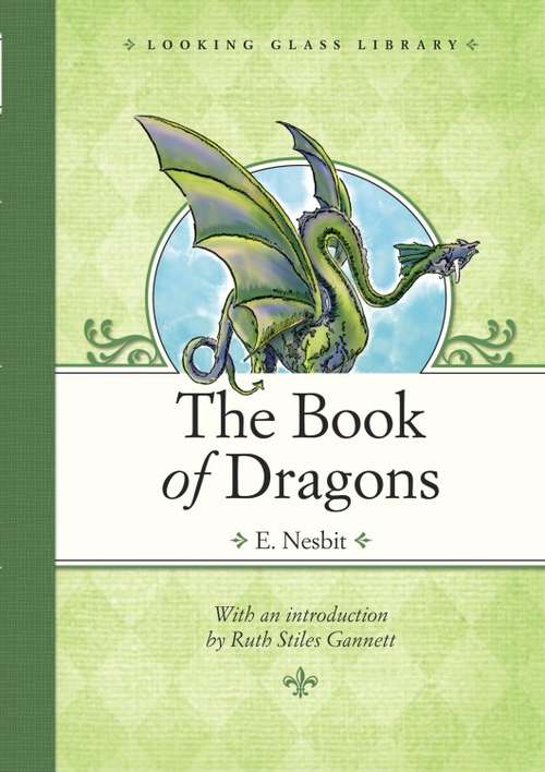 The Book of Dragons: Large Print (Looking Glass Library)
