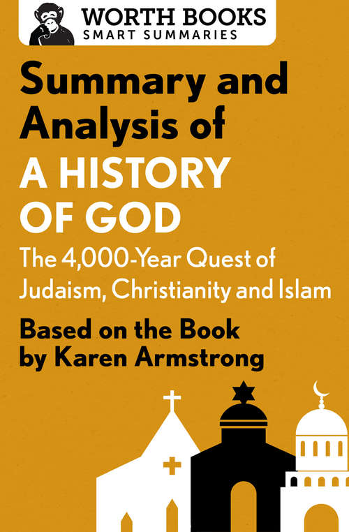 Book cover of Summary and Analysis of A History of God: Based on the Book by Karen Armstrong (Digital Original) (Smart Summaries)