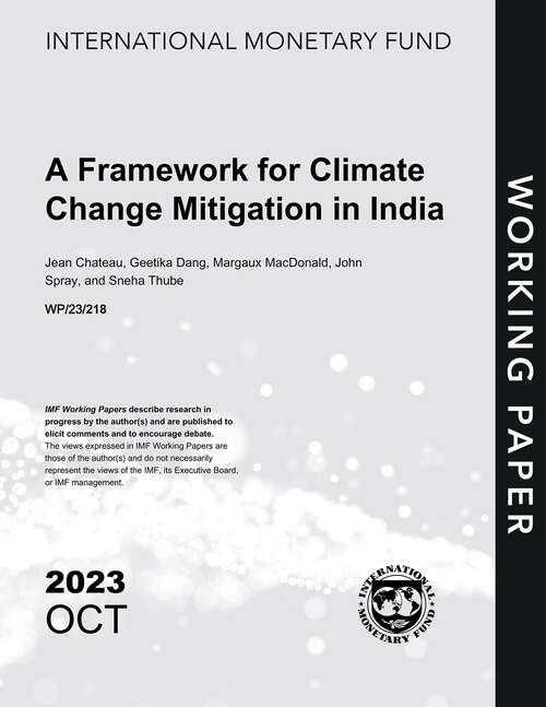 Book cover of A Framework for Climate Change Mitigation in India (Imf Working Papers)