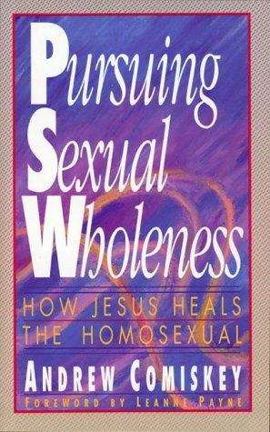 Book cover of Pursuing Sexual Wholeness