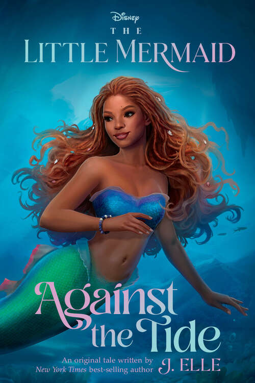 Book cover of The Little Mermaid: Against the Tide