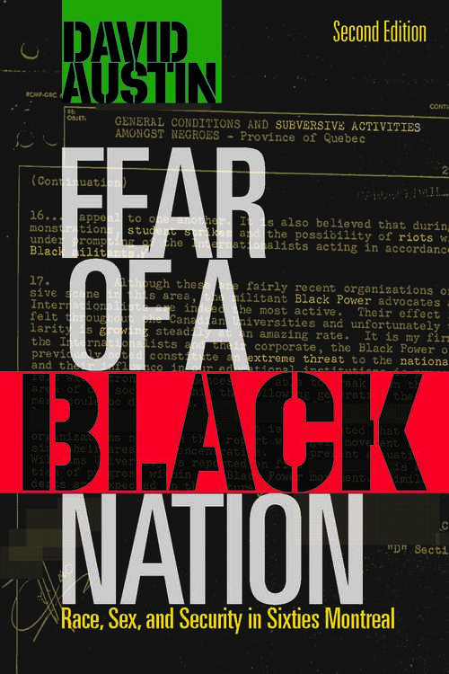 Book cover of Fear of a Black Nation: Race, Sex, and Security in Sixties Montreal (2)