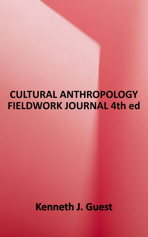 Book cover of Cultural Anthropology Fieldwork Journal (4)