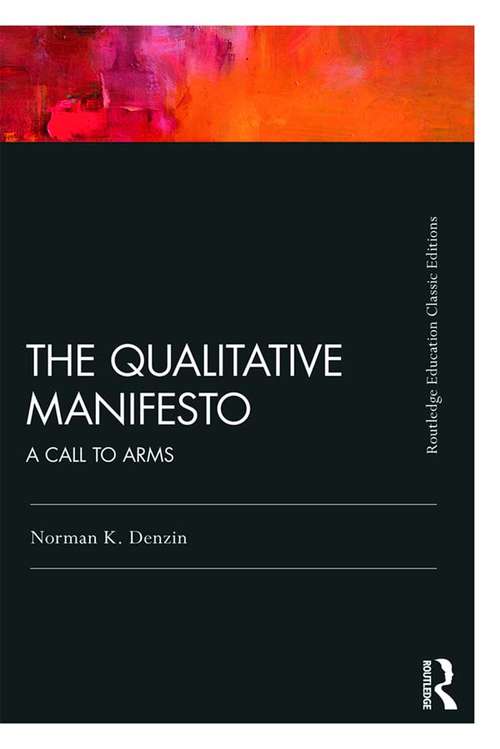 The Qualitative Manifesto: A Call to Arms