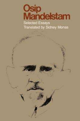 Osip Mandelstam: Selected Essays