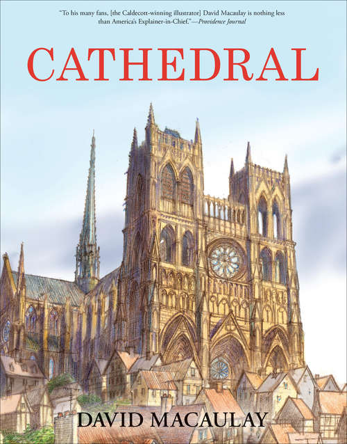 Book cover of Cathedral: The Story of Its Construction, Revised and in Full Color
