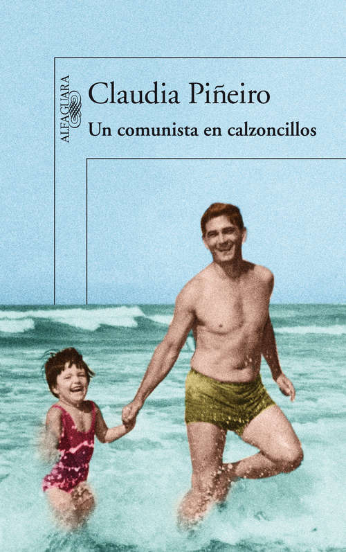 Book cover of Un comunista en calzoncillos