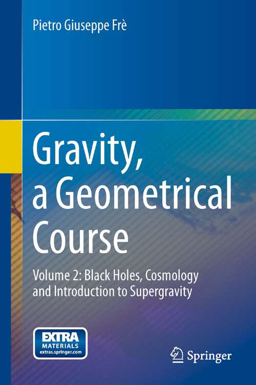 Book cover of Gravity, a Geometrical Course