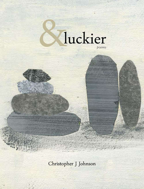 &luckier (Mountain West Poetry Series)