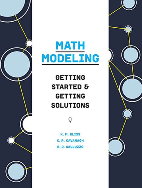Book cover of Math Modeling: Getting Started and Getting Solutions
