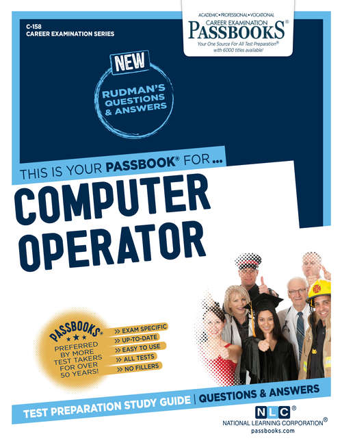 Book cover of Computer Operator: Passbooks Study Guide (Career Examination Series: C-708)
