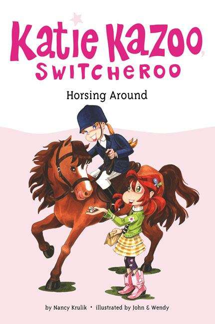 Book cover of Horsing Around (Katie Kazoo Switcheroo #30)