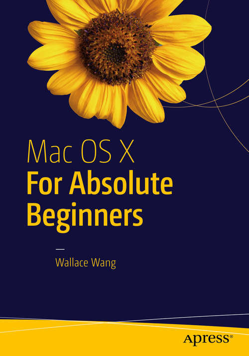 Book cover of Mac OS X for Absolute Beginners