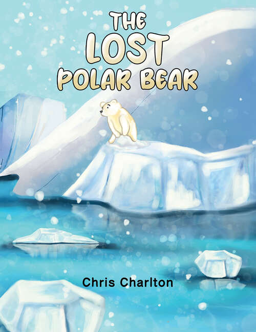 Book cover of The Lost Polar Bear