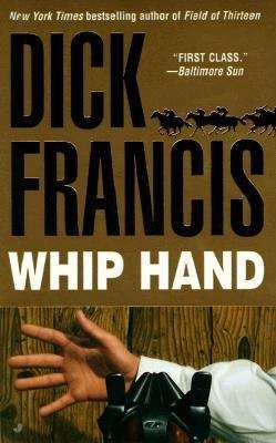 Book cover of Whip Hand (Sid Halley #2)